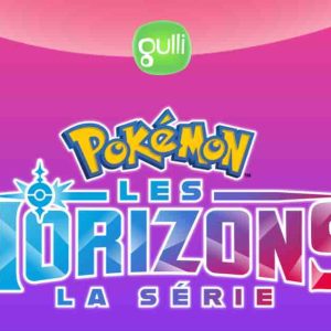 Gulli : la toute nouvelle série «Pokémon les Horizons : la série» dès le 28 février