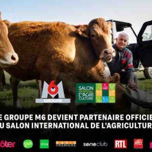 Le Groupe M6, partenaire officiel de la 60ème édition du Salon international de l’agriculture