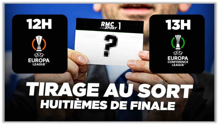 RMC Sport : tirages au sort des 8èmes de finale de l’UEFA Europa League et de l’UEFA Europa Conference League en direct ce vendredi