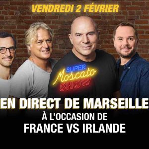 RMC : le «Super Moscato Show» se délocalise à Marseille