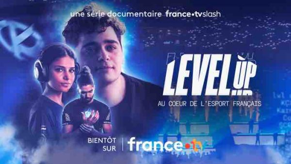 France Télévisions : la série documentaire «Level Up» dès le jeudi 28 mars sur Francetv Slash