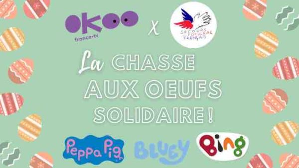 France tv distribution: les chasses aux œufs solidaires Okoo