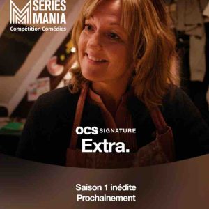Les Films du Cygne/ OCS Signature : «Extra.» sélectionnée à Séries Mania dans la compétition Comédies