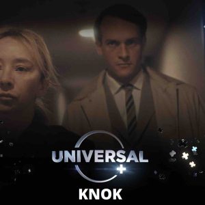 NBCUniversal : «Knok», la nouvelle série originale 13ème RUE dès le 12 avril à 21h00 sur 13ème RUE et Universal+