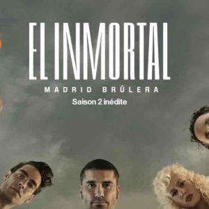 OCS : «El Inmortal», saison 2 inédite dès le 2 avril