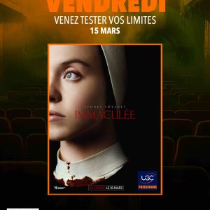 UGC lance le 15 mars un nouveau rendez-vous pour les fans de films de genre : le SCARY VENDREDI
