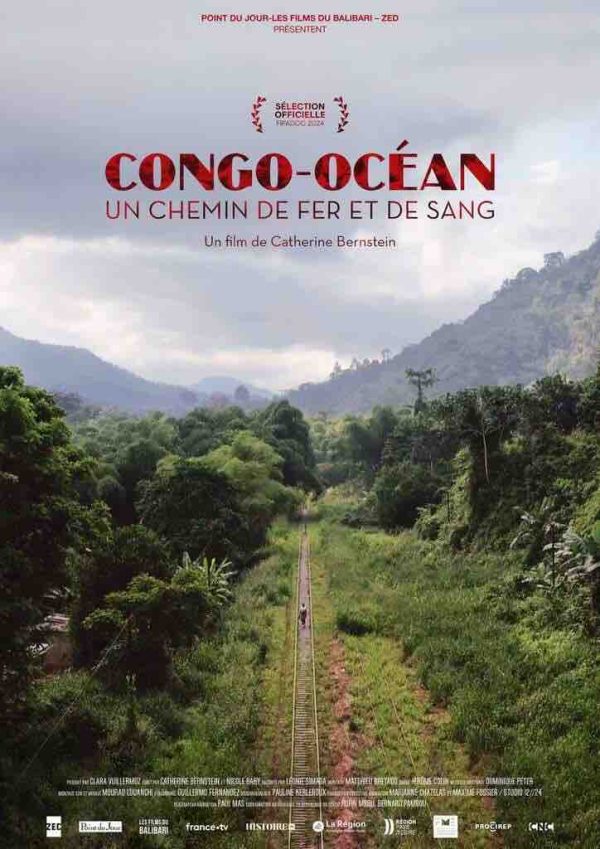 France 5 : «Congo-Océan, un chemin de fer et de sang» le 5 mai à 22h35