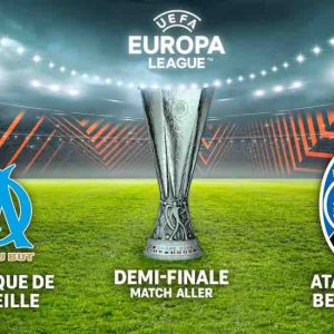 M6/ UEFA Europa League: Marseille-Atalanta Bergame pour les demi- finales aller le jeudi 2 mai dès 20h50