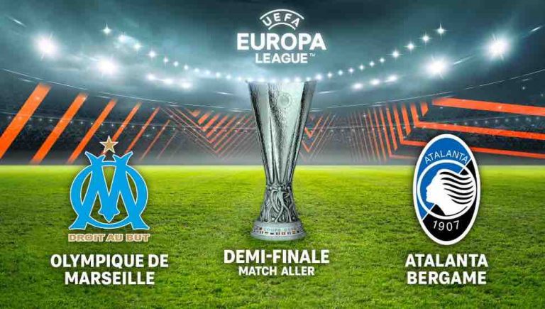 M6/ UEFA Europa League: Marseille-Atalanta Bergame pour les demi- finales aller le jeudi 2 mai dès 20h50
