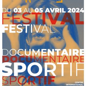 Sport/Cinéma: la ville de Deauville s’apprête à accueillir le premier DEAUVILLE SPORT DOC FESTIVAL du 3 au 5 avril