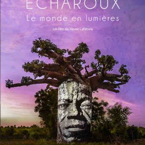 Canal+ : «PHILIPPE ECHAROUX - Le monde en lumières, chez les Mikea» jeudi 13 juin à 22h45