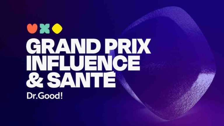 «Dr.Good!» et Webedia Care lancent le Grand Prix Influence et Santé