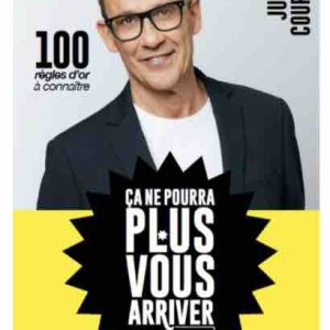 Julien Courbet publie les «100 règles d’or à connaître» 