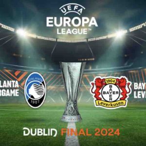 W9/ finale UEFA Europa League : Atalanta Bergame/ Bayer Leverkusen le 22 mai