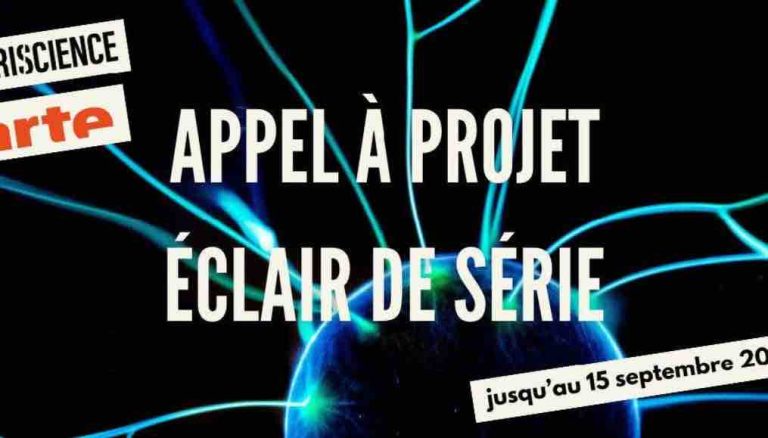 ARTE France et PARISCIENCE lancent l’appel à projets «Éclair de série» à l’occasion de la 20è édition du festival