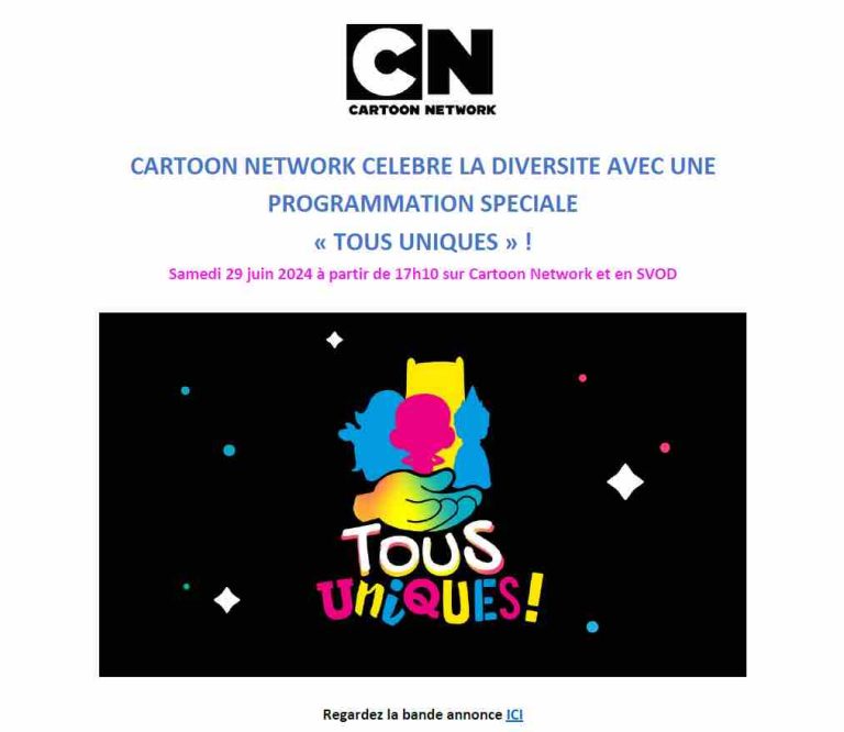 Cartoon Network célèbre la diversité avec une programmation spéciale «Tous uniques» samedi 29 juin à partir de 17h10