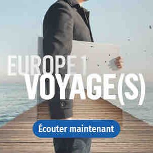 Europe 1 : «Europe 1 Voyage(s)», le nouveau podcast original d’Europe 1