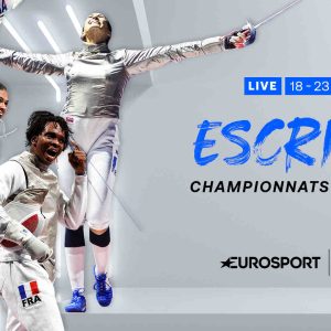 Eurosport/ escrime : les Championnats d’Europe du 18 au 23 juin