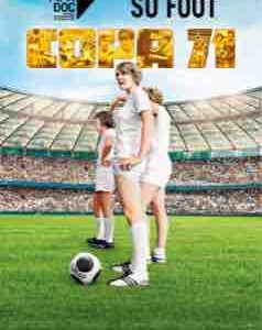 Le Fipadoc et «So Foot» s’associent pour une projection spéciale du film «COPA 71» à Paris