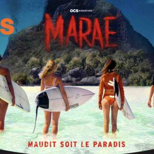 OCS : «Maraé», le nouveau film OCS Signature dès le 21 juin sur OCS Pulp et OCS à la demande
