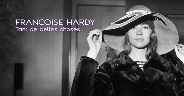 Paris Première rend hommage à Françoise Hardy samedi 15 juin en Prime Time