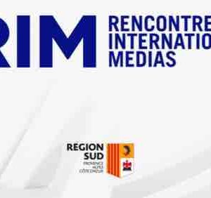 Premières Rencontres Internationales des Médias à Marseille le 4 juillet