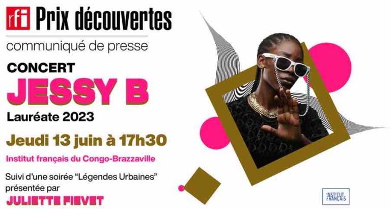 RFI : concert de Jessy B, lauréate du Prix Découvertes 2023, le 13 juin à Brazzaville