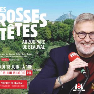 RTL : «Les Grosses Têtes» au ZooParc de Beauval le 18 juin (Diffusé le 19 juin sur RTL)