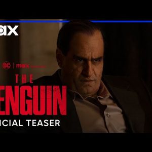 Max a révélé un 2ème teaser officiel pour «The Penguin» de Warner Bros. Television et DC Studios 
