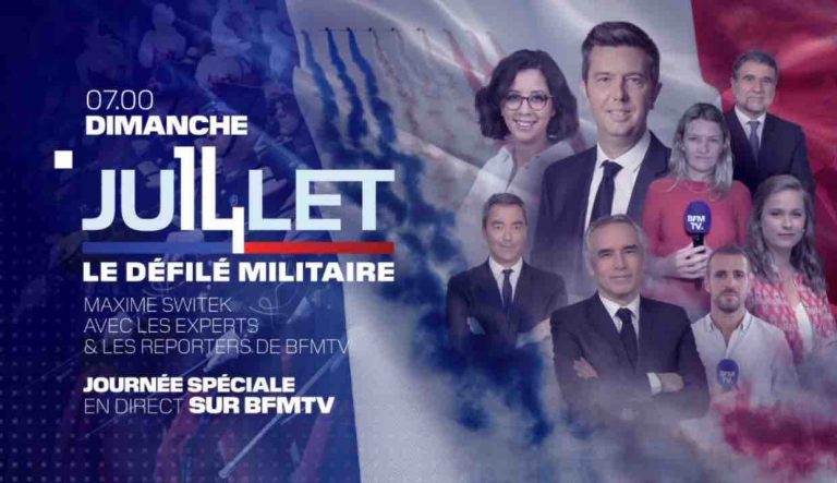 BFMTV : édition spéciale défilé militaire du 14 juillet