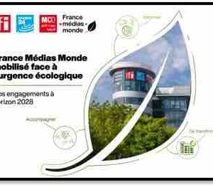 Le groupe France médias monde dévoile sa feuille de route Environnement
