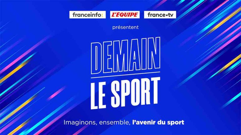 franceinfo/ L’Équipe/ France Télévisions: «Demain le Sport» revient pour une 3ème édition