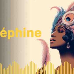 France Télévisions : «Joséphine», le podcast inédit de La1ere.fr sur une icône moderne au destin hors du commun