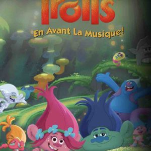 DreamWorks : la série d’animation «Trolls En avant la musique !» dès le 7 octobre