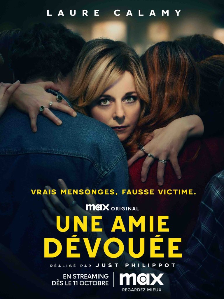 Max dévoile la bande-annonce et l’affiche officielle de «Une amie dévouée»