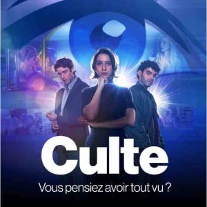 Prime Video dévoile la bande annonce et l’affiche de la série «Culte», qui sera lancée le 18 octobre