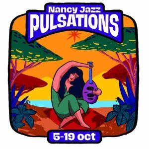Fip : Nancy Jazz Pulsations sur la Webradio Hip-Hop le 18 octobre