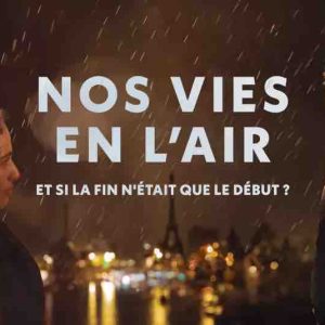 France Télévisions : «Nos vies en l’air» à partir du 25 octobre sur France.tv