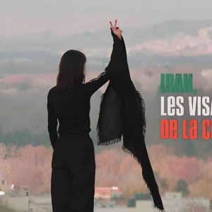 LCP : «Iran, les visages de la colère» dans «DébatDoc» mardi 5 novembre à 20h30