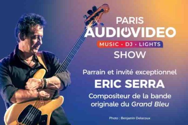 Paris Audio Video Show: Eric Serra, parrain et ambassadeur de l’édition 2024