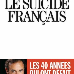 «Un suicide français» : le livre du polémiste et homme politique Eric Zemmour adapté en série