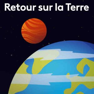 franceinfo lance «Retour sur la Terre», la nouvelle saison du podcast «Mars, la nouvelle odyssée»