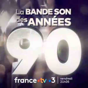 France 3 : «La bande son des années 90» passe la barre des millions 
