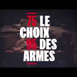 13 PRODS : la collection documentaire «75-95 : le choix des armes» en production