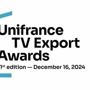 21èmes Prix Unifrance de l’export audiovisuel: les 9 nommés