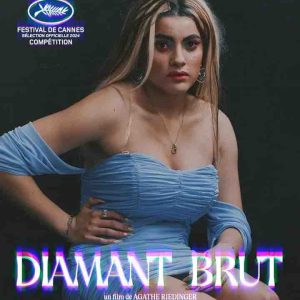 «Diamant brut», un drame naturaliste à l’heure de la téléréalité et d’Instagram