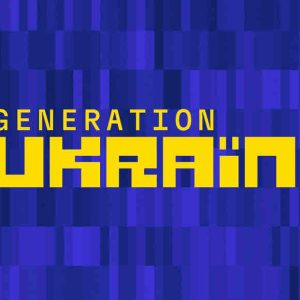 ARTE lance «Generation Ukraine, une collection de documentaires réalisés et coproduits en Ukraine dès le 3 décembre