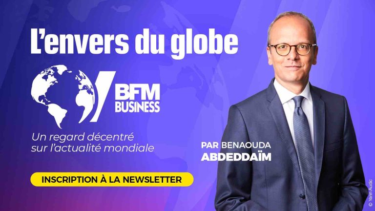 BFM Business lance «L’envers du globe», une newsletter dédiée à l’actualité économique et politique internationale 