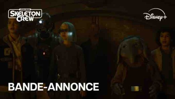 Disney+/ «Star Wars : Skeleton Crew» : l’affiche finale et la dernière bande-annonce de la nouvelle série Disney+ désormais dévoilées