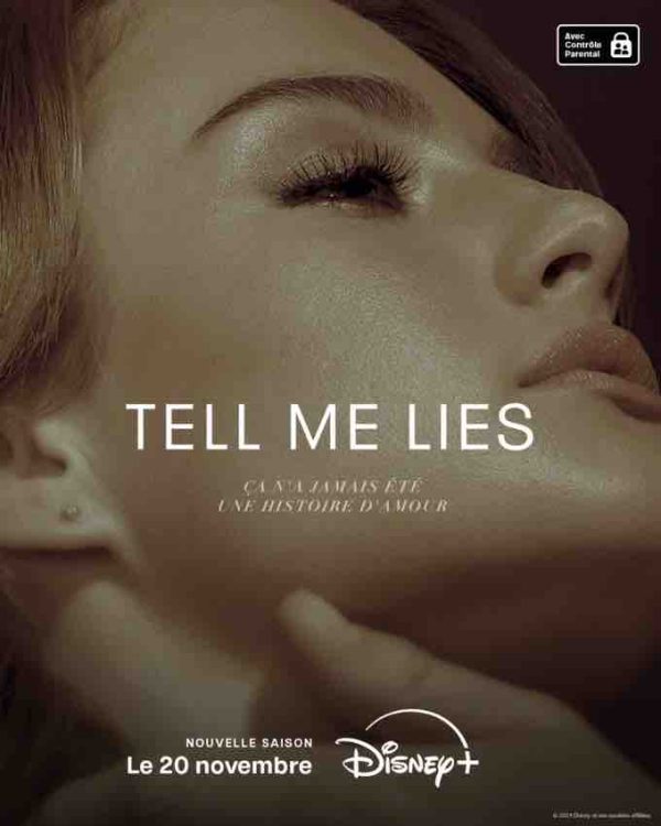 Disney+/ «Tell Me Lies» : la série revient pour une deuxième saison le 20 novembre